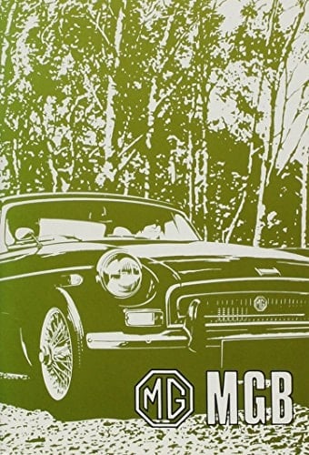 The MGB Tourer and GT Driver's Handbook 1971 U.S. Edition