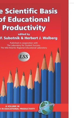 The Scientific Basis of Educational Productivity