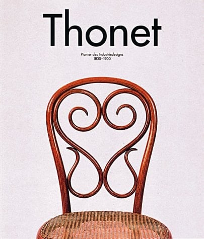 Thonet Pionier des Industriedesigns, 1830-1900