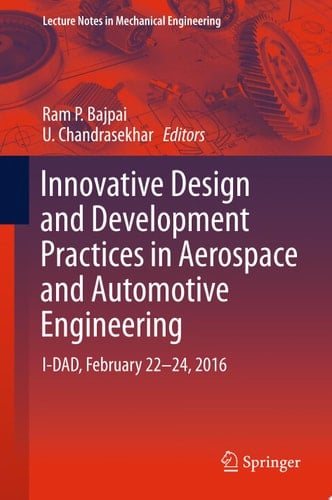 Innovative Design and Development Practices in Aerospace and Automotive Engineering