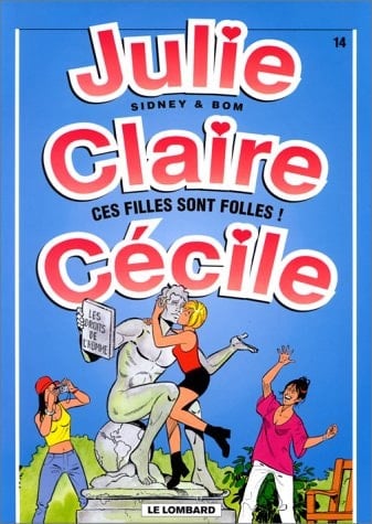 Ces filles sont folles !