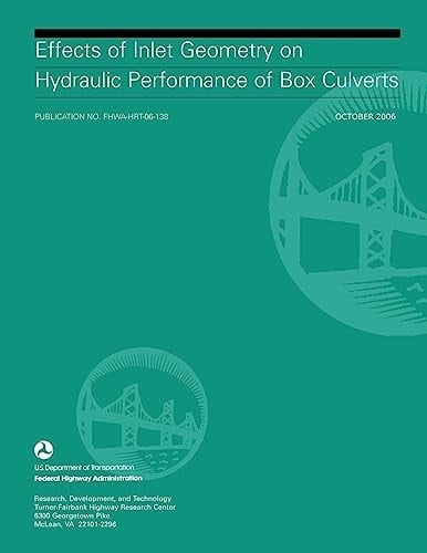 Effects of Inlet Geometry on Hydraulic Performance of Box Culverts