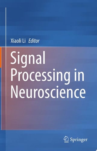 Signal Processing in Neuroscience