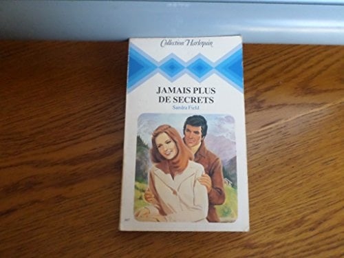 Jamais plus de secrets