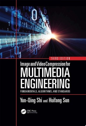 Image and Video Compression for Multimedia Engineering