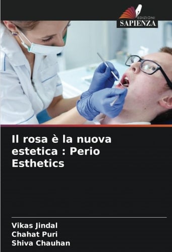 Il rosa è la nuova estetica : Perio Esthetics (Italian Edition)