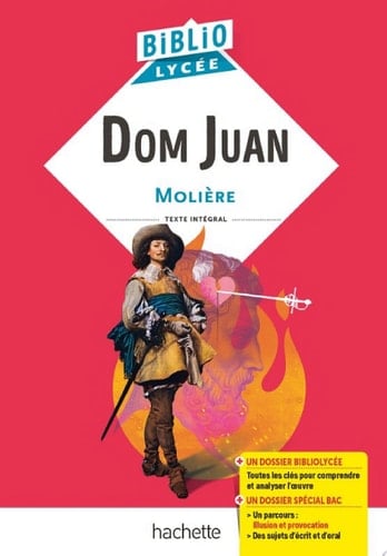 Bibliolycée - Dom Juan, Molière