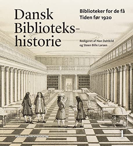 Dansk bibliotekshistorie Biblioteker for alle - tiden efter 1920. bind 2