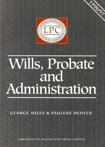 Wills, Probate and Administration, 1996/97