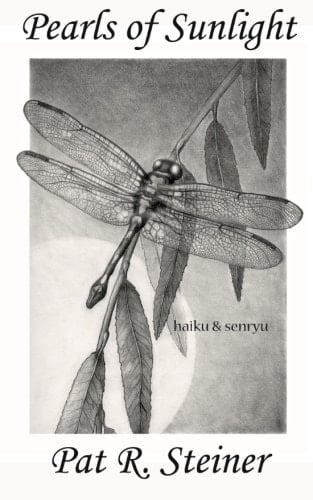 Pearls of Sunlight Haiku and Senryu