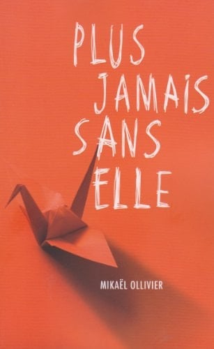 Plus jamais sans elle