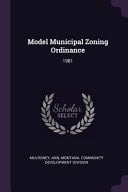 Model Municipal Zoning Ordinance 1981