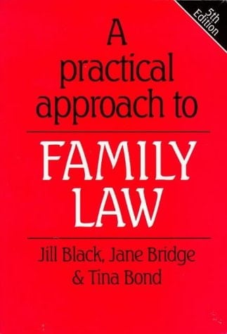 A Practical Approach to Family Law