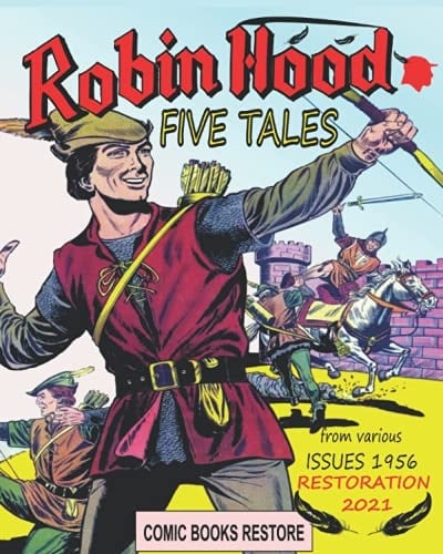 Robin Hood Tales Fives Tales - Edition 1956 - Restored 2021