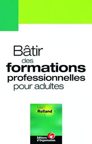 Bâtir des formations professionnelles pour adultes entre sens et cohérence