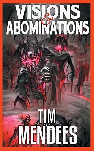 Visions & Abominations 20 Tales of Cosmic Horror