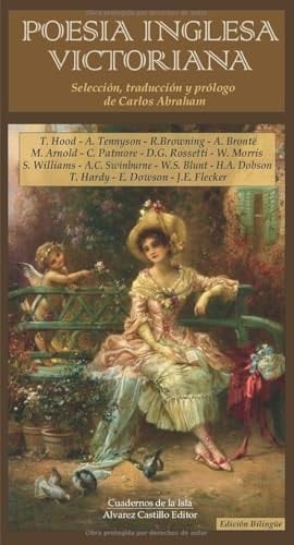 Poesía Inglesa Victoriana: Edición bilingüe (Spanish Edition)