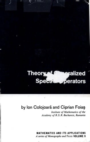 Theory of Generalized Spectral Operators
