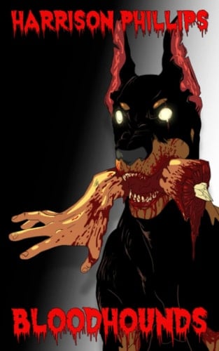 Bloodhounds: An Extreme Horror Novel