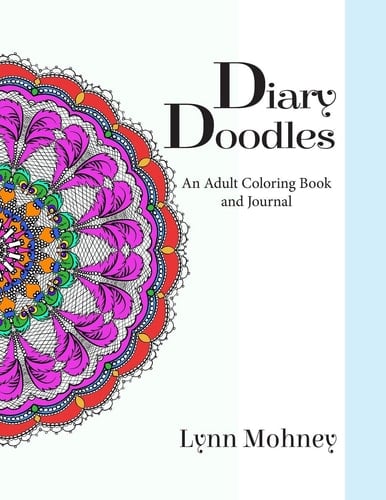Diary Doodles An Adult Coloring Book and Journal