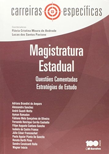 Magistratura estadual - 1a edição de 2014 Questões comentadas: Estratégias de estudo