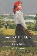 Anne Of The Island Revised Edition