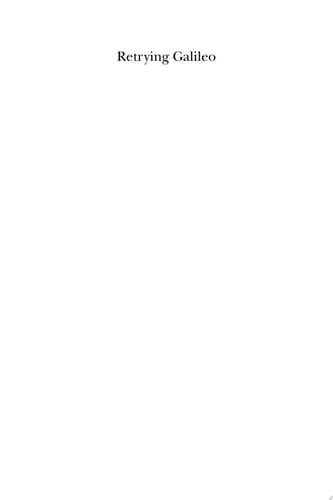 Retrying Galileo, 1633–1992