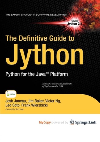 The Definitive Guide to Jython Python for the Java Platform