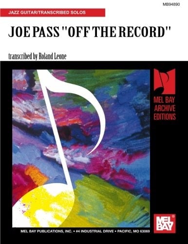 Mel Bay presents Joe Pass "off the record"