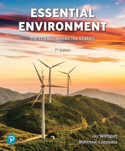 Essential Environment: The Science Behind the Stories (Pearson+)