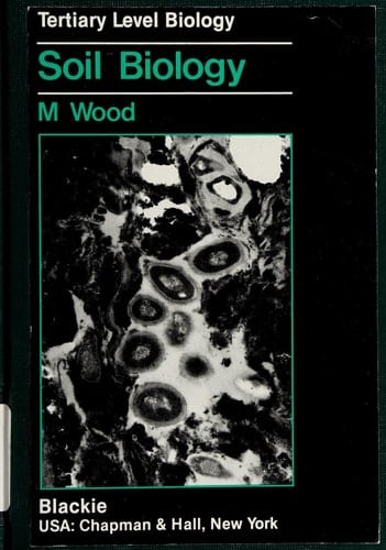 Soil Biology (Tertiary Level Biology)