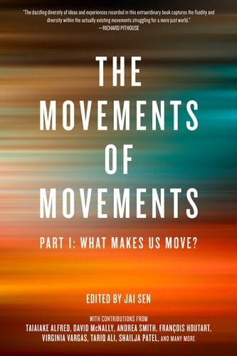 Movements of Movements Part 1: What Makes Us Move?