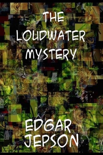 Loudwater Mystery