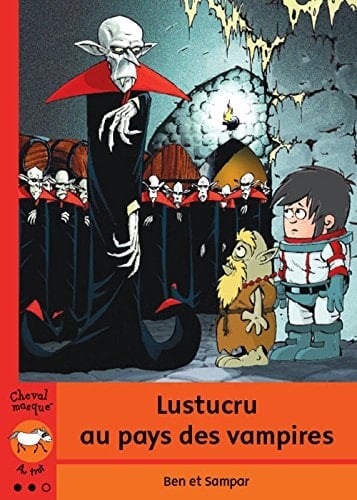 Lustucru Au Pays des Vampires