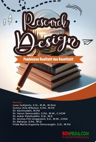 Research Design : Pendekatan Kualitatif dan Kuantitatif"