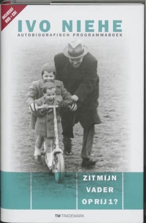 Zit mijn vader op rij 1 ? autobiografisch programmaboek