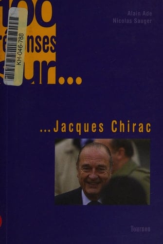 100 réponses sur Jacques Chirac