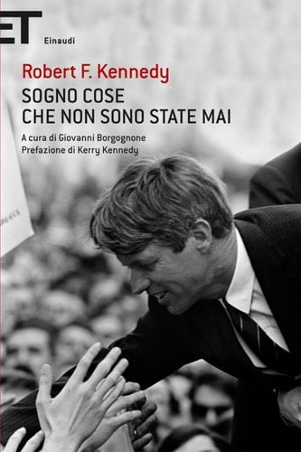 Sogno cose che non sono state mai Discorsi 1964-1968