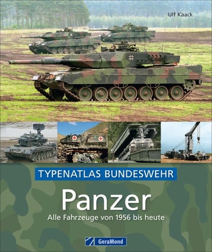 Panzer alle Fahrzeuge von 1956 bis heute
