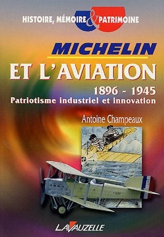 Michelin et l'aviation - 1896-1945