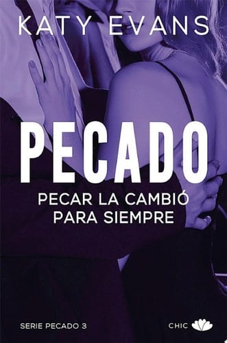 Pecado (Vol.3) Pecar la cambió para siempre