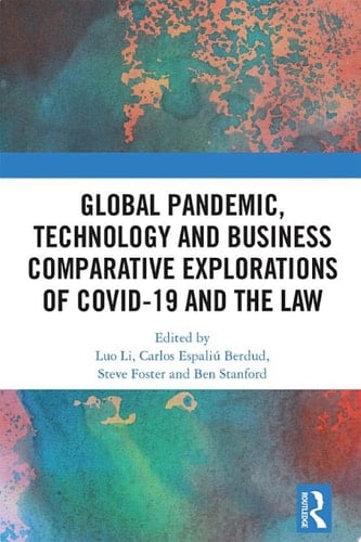 Global Pandemic, Technology and Business