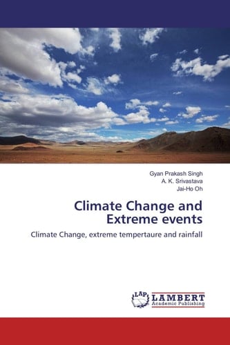 Climate Change and Extreme events: Climate Change, extreme tempertaure and rainfall