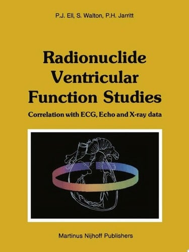 Radionuclide Ventricular Function Studies Correlation with ECG, Echo and X-ray Data