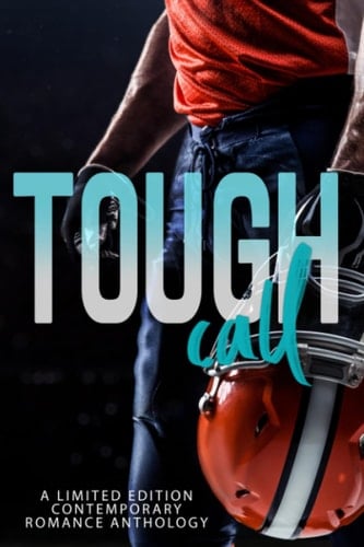 Tough Call: A Sports Romance Anthology (Zakrzewski Anthologies)