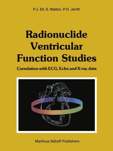 Radionuclide Ventricular Function Studies Correlation with ECG, Echo and X-ray Data