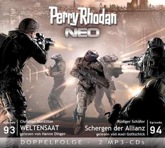 Perry Rhodan NEO 93 - 94 Weltensaat - Schergen der Allianz