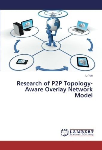 Research of P2P Topology-Aware Overlay Network Model