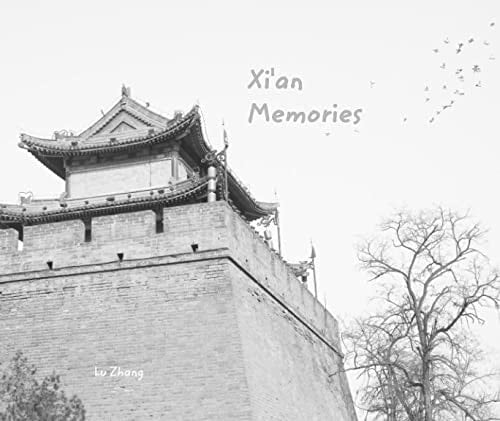 Xi'an Memories