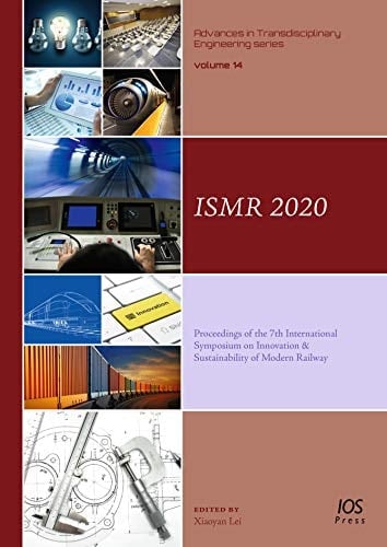 ISMR 2020 Proceedings of the 7th International Symposium on Innovation & Sustainability of Modern Railway